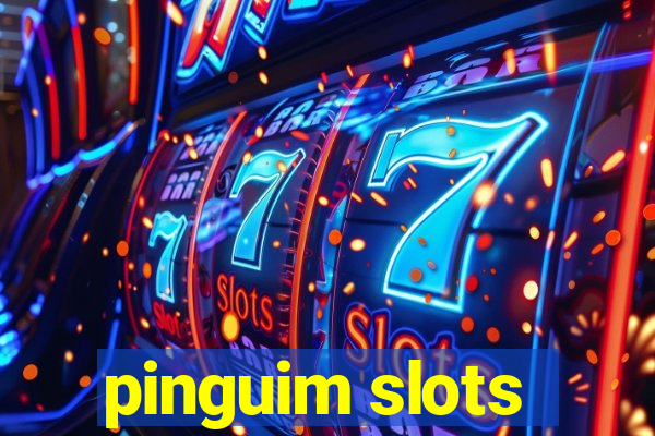 pinguim slots